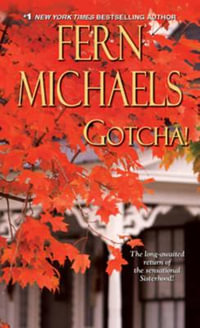 Gotcha! : Sisterhood - Fern Michaels