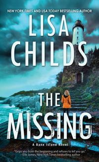 The Missing : A Chilling Novel of Suspense - Lisa Childs