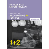 Macmillan Accounting VCE Units 1 &2 Value Bundle (Student Book + Digital+ Workbook) - Neville Box