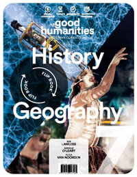 Good Humanities 7 Student Book + Digital : Vic curriculum - B. Lawless