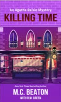 Killing Time : Agatha Raisin Mysteries; Thorndike Press Large Print Mystery - M. C. Beaton