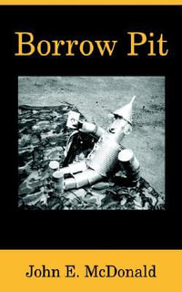 Borrow Pit - John E. McDonald