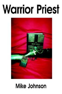 Warrior Priest - Mike Johnson