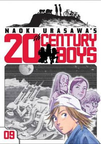 20th Century Boys, Volume 9 : Naoki Urasawa's 20th Century Boys - Naoki Urasawa