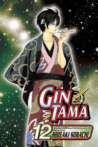 Gin Tama, Volume 12 : Gin Tama - Hideaki Sorachi