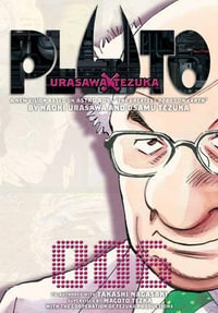 Pluto : Urasawa x Tezuka, Vol. 6 - Naoki Urasawa