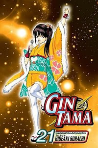 Gin Tama, Volume 21 : Gin Tama - Hideaki Sorachi