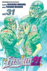 Eyeshield 21, Volume 31 : Eyeshield 21 - Riichiro Inagaki