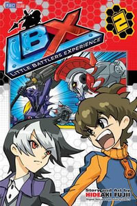 LBX : Artemis Begins, Vol. 2 - Hideaki Fujii