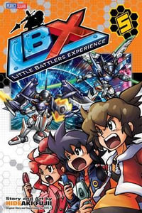 LBX : New Hope, Vol. 5 - Hideaki Fujii