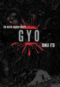 Gyo (2-in-1 Deluxe Edition) : Junji Ito - Junji Ito