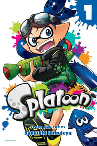 Splatoon, Vol. 1 : Splatoon - Sankichi Hinodeya