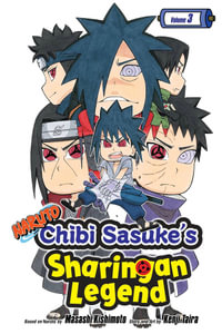 Naruto : Chibi Sasuke's Sharingan Legend, Vol. 3 - Kenji Taira