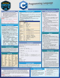 C++ Programming Language : A Quickstudy Laminated Reference - Scott Smith