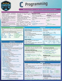 C Programming Language : A Quickstudy Laminated Reference Guide - Robin Nixon