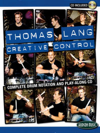 Thomas Lang : Creative Control - Thomas Lang