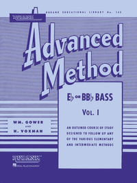 RUBANK ADVANCED METHOD VOL I : Rubank Educational Library - H Voxman