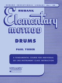 Rubank Elementary Method : Drums - Paul Yoder