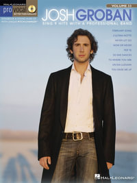 Pro Vocal Men's Edition Volume 33 : Josh Groban - Josh Groban