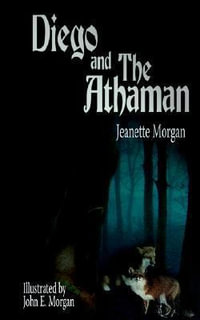 Diego and the Athaman - Jeanette Morgan