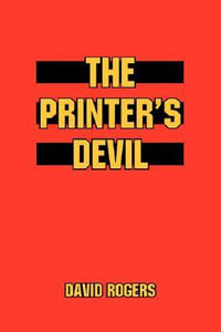 The Printer's Devil - David Rogers