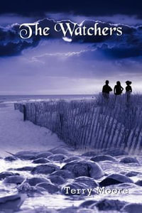 The Watchers - Terry Moore