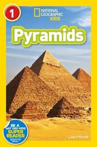 Pyramids : National Geographic Readers - Laura Marsh