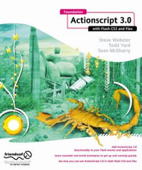 Foundation ActionScript 3.0 with Flash CS3 and Flex - Sean McSharry