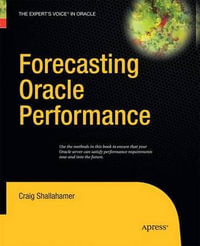 Forecasting Oracle Performance - Craig Shallahamer