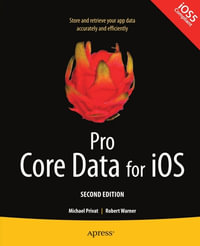 Pro Core Data for iOS - Robert Warner
