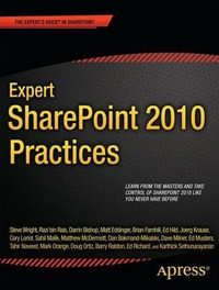 Expert SharePoint 2010 Practices : Books for Professionals by Professionals - Brian Farnhill