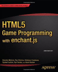 HTML5 Game Programming with enchant.js - Brandon McInnis