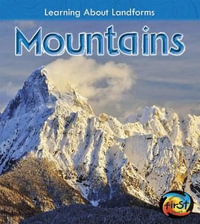 Mountains : Heinemann First Library - Chris Oxlade