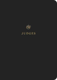 ESV Scripture Journal : Judges (Paperback) - Crossway