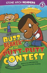 Buzz Beaker and the Putt-putt Contest : Stone Arch Readers - Cari Meister