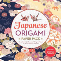 Japanese Origami Paper Pack : More than 250 Sheets of Origami Paper in 16 Traditional Patterns - Union Square & Co