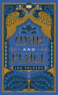 War and Peace : Barnes & Noble Leatherbound Classics - Leo Tolstoy