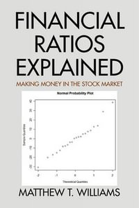 Financial Ratios Explained - Matthew T. Williams