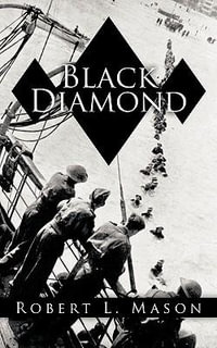Black Diamond - Robert L. Mason