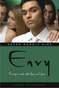 Envy : 7 Deadly Sins - Robin Wasserman