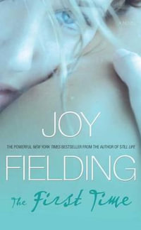 First Time - Joy Fielding
