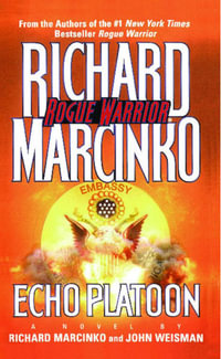 Echo Platoon : Rogue Warrior - Richard Marcinko