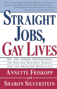 Straight Jobs Gay Lives - Sharon Silverstein