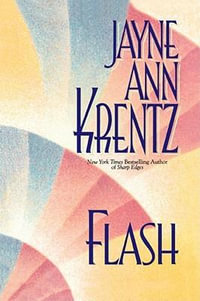 Flash - Jayne Ann Krentz