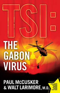 The Gabon Virus : A Novel - Paul McCusker