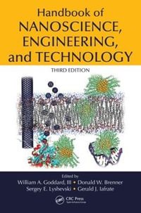 Handbook of Nanoscience, Engineering, and Technology : The Electrical Engineering Handbook - Donald  Brenner