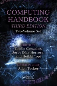 Computing Handbook : Two-Volume Set - Allen Tucker