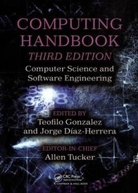 Computing Handbook : Computer Science and Software Engineering - Allen Tucker