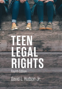 Teen Legal Rights - David L. Hudson Jr
