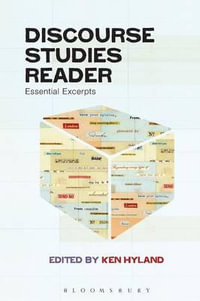 Discourse Studies Reader : Essential Excerpts - Ken Hyland